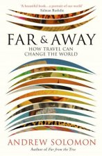 Far And Away How Travel Can Change The World