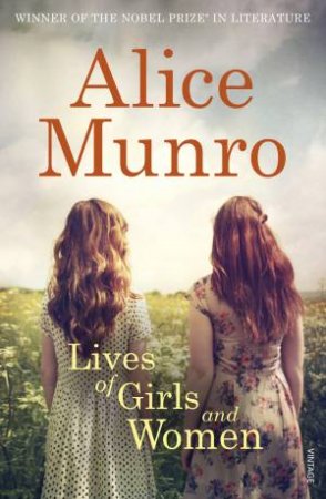Lives of Girls and Women by Munro Alice