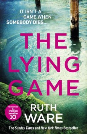 The Lying Game by Ruth Ware