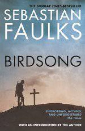 Birdsong by Sebastian Faulks