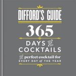 Diffords Guide 365 Days Of Cocktails