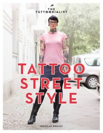The Tattoorialist by Nicolas Brulez