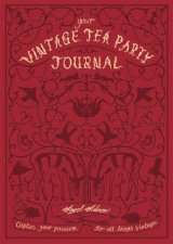 Your Vintage Tea Party Journal