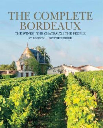 Complete Bordeaux by Stephen Brook