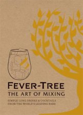 Fever Tree The Art Of Mixing