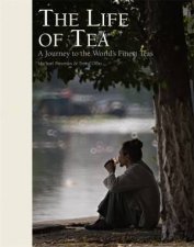 The Life Of Tea