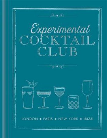 Experimental Cocktail Club by Experimental Cocktail Club