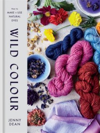 Wild Colour by Jenny Dean