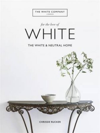 For The Love Of White by Chrissie Rucker & The Company