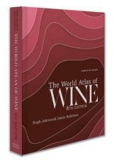 The World Atlas Of Wine 8th Edition