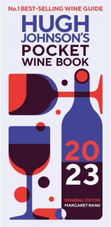 Hugh Johnson's Pocket Wine Book 2023 by Hugh Johnson & Margaret Rand