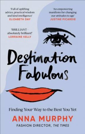Destination Fabulous by Anna Murphy