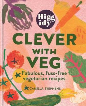Higgidy Clever with Veg by Camilla Stephens