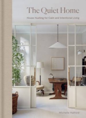The Quiet Home by Michelle Halford