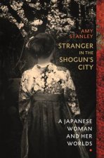 Stranger In The Shoguns City