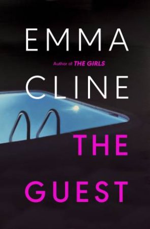 The Guest by Emma Cline