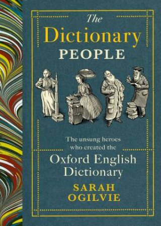 The Dictionary People by Sarah Ogilvie