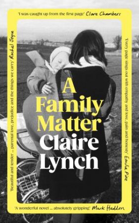 A Family Matter by Claire Lynch