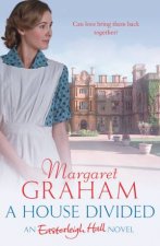 A House Divided An Easterleigh Hall Novel