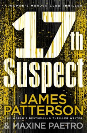 17th Suspect by James Patterson & Maxine Paetro