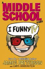 I Funny TV A Middle School Story
