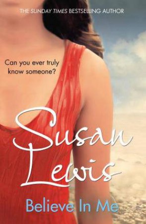 Believe In Me by Susan Lewis