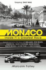 Monaco Inside F1s Greatest Race