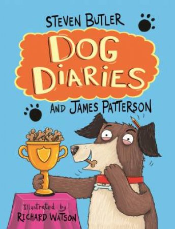 Dog Diaries by James Patterson
