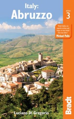 Bradt Guide Abruzzo by Luciano di Grigorio