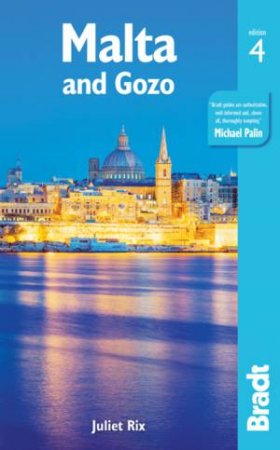 Bradt Travel Guide: Malta And Gozo by Juliet Rix