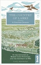 Country Of Larks A Chiltern Journey
