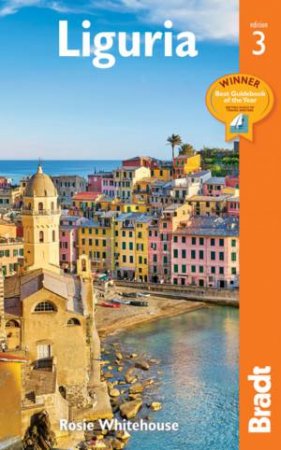 Bradt Travel Guide: Liguria by Rosie Whitehouse