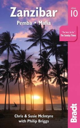 Bradt Travel Guide: Zanzibar (Tenth Ed) by Chris McIntyre & Susie McIntyre