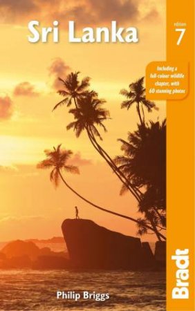 Bradt Travel Guide: Sri Lanka by Philip Briggs