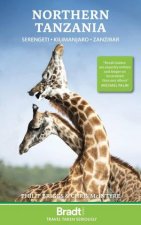 Bradt Travel Guide Northern Tanzania Safari Guide Serengeti Kilimanjaro Zanzibar