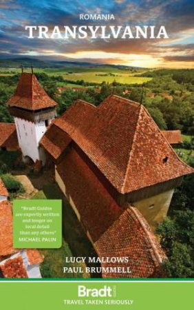 Bradt Travel Guide: Romania: Transylvania by LUCY MALLOWS