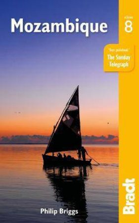 Bradt Travel Guide: Mozambique by Philip Briggs
