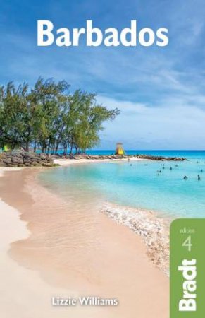 Bradt Travel Guide: Barbados by Lizzie Williams