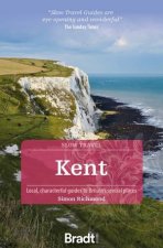 Bradt Slow Travel Guide Kent