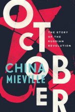 October The Story Of The Russian Revolution