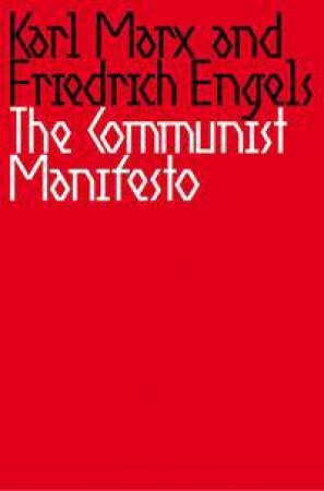 The Communist Manifesto by Karl Marx & Friedrich Engels & V.I. Lenin & Tariq Ali