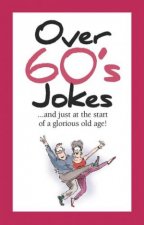 Over 60s Jokes