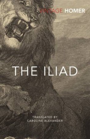 The Iliad by Homer Homer