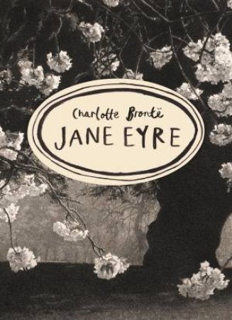 Vintage Classics: Jane Eyre by Charlotte Bronte
