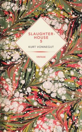 Vintage Past: Slaughterhouse 5 by Kurt Vonnegut