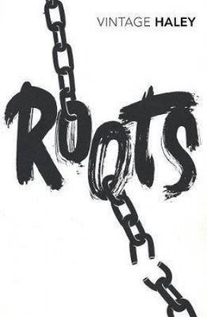 Roots by Alex Haley