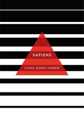 Sapiens A Brief History of Humankind Patterns Of Life Ed