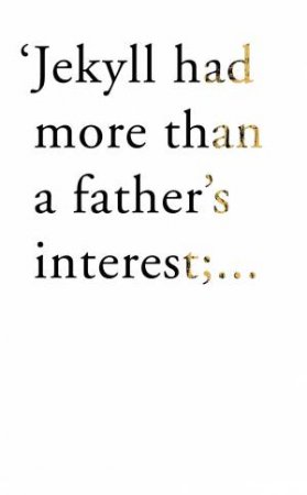 Dr Jekyll And Mr Hyde (Heroes & Villains) by Robert Louis Stevenson