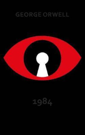 Nineteen Eighty-Four by George Orwell