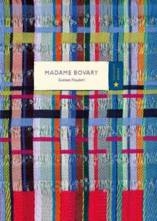 Madame Bovary by Gustave Flaubert